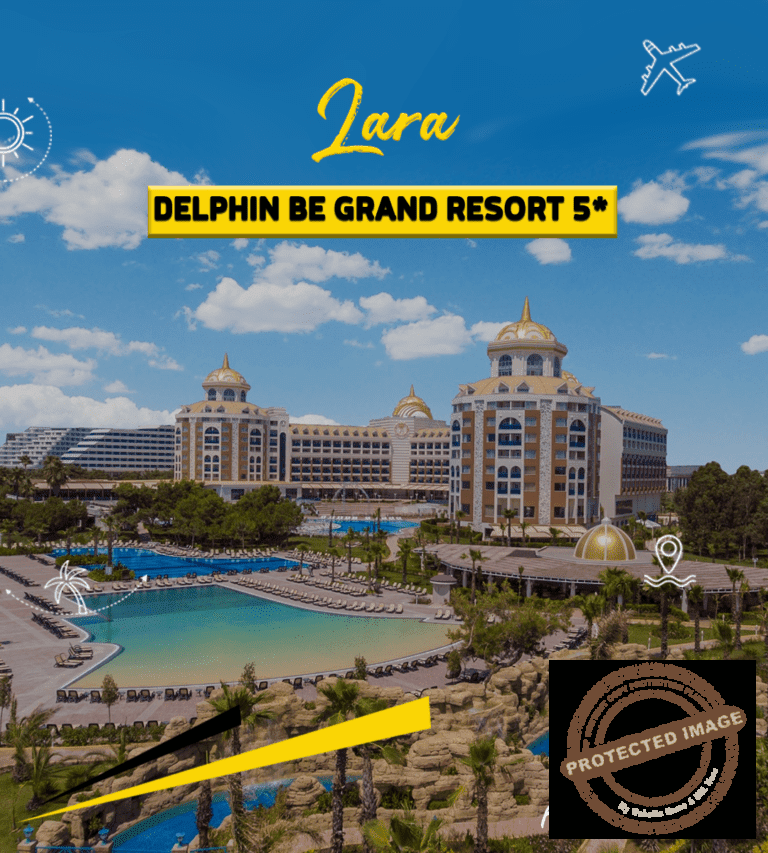 Delphin Be Grand Resort - Lara